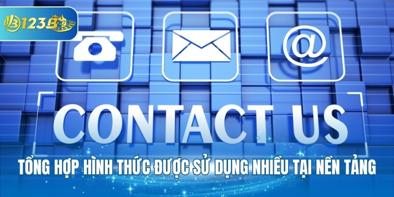 Tổng hợp hình thức được sử dụng nhiều tại nền tảng